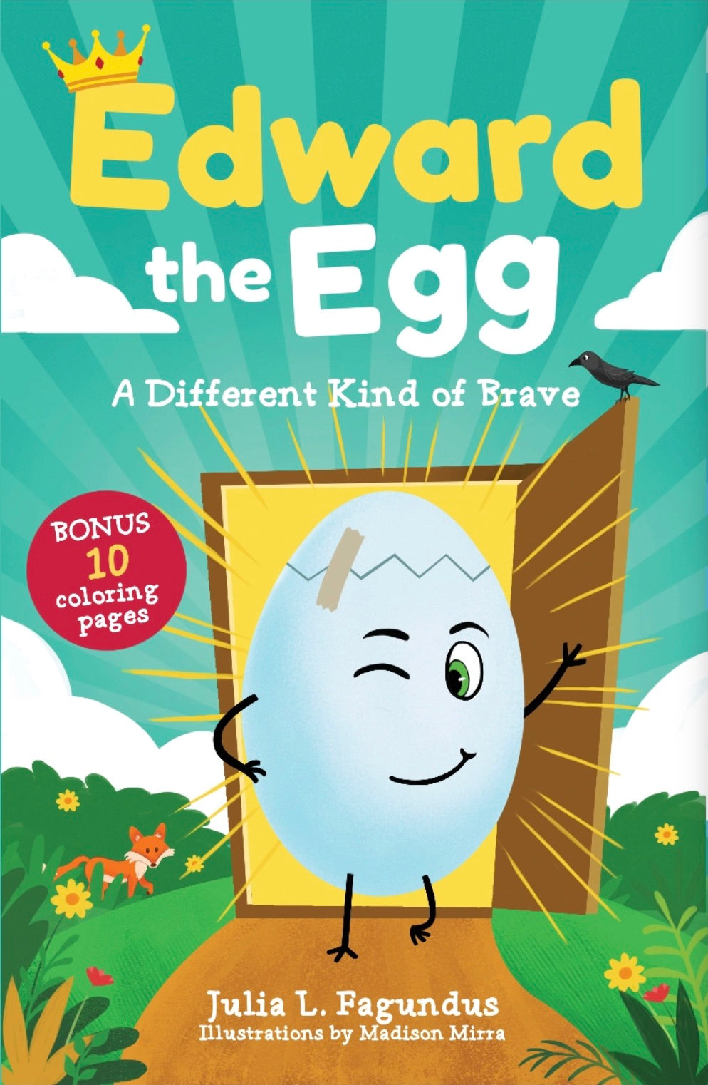 Edward the Egg: A Different Kind of Brave